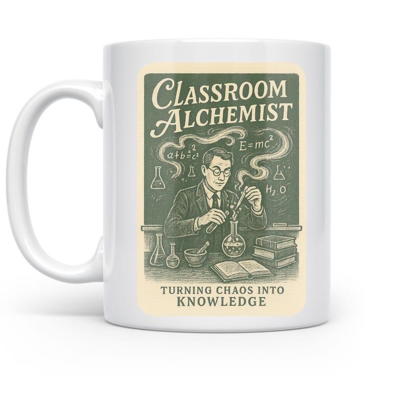 Tailorly White Ceramic 11 oz Mug - Classroom Alchemist Turning Chaos Into Knowledge Vintage Style Scientist Working With Chemistry Equipment And Scientific