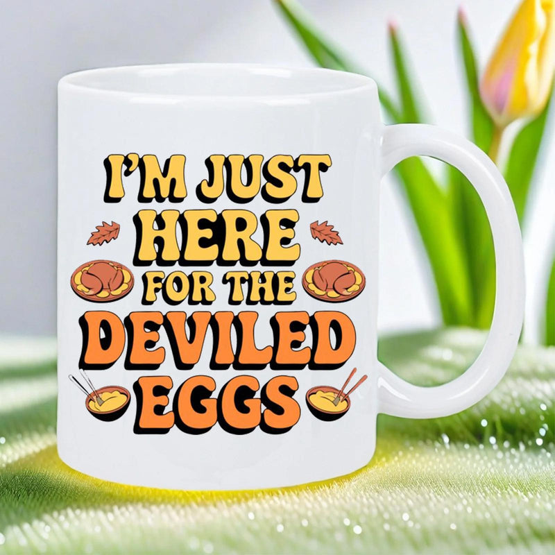 Tailorly White Ceramic 11 oz Mug - Im Just Here For The Deviled Eggs Vibrant Retro Style Food Illustration With Artistic Typography And Cute Egg