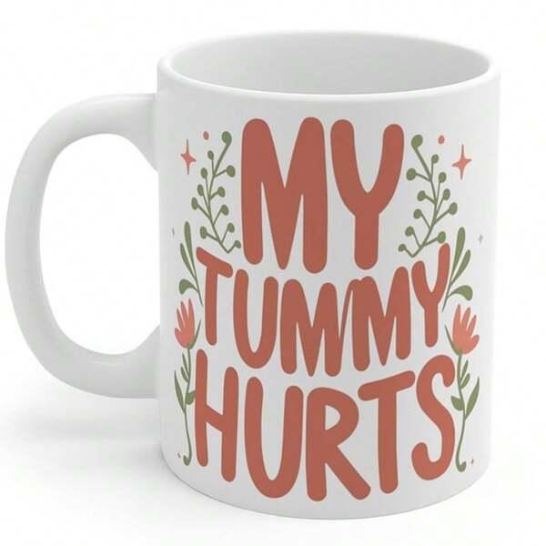Tailorly White Ceramic 11 oz Mug - My Tummy Hurts Hand Drawn Floral Vines With Small Twinkling Stars And Leaves Mug
