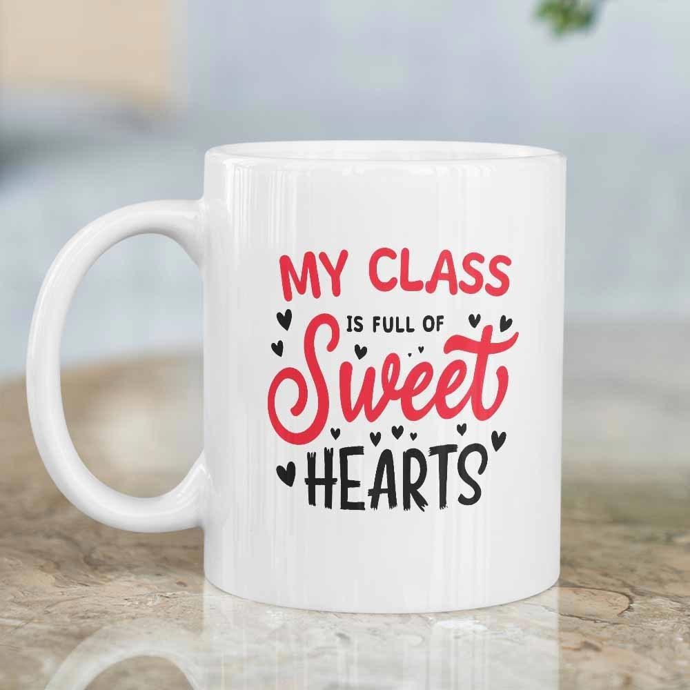 Tailorly White Ceramic 11 oz Mug - My Class Is Full Of Sweet Hearts Decorative Handwritten Script Surrounded By Minimalist Floating Tiny Black Hearts