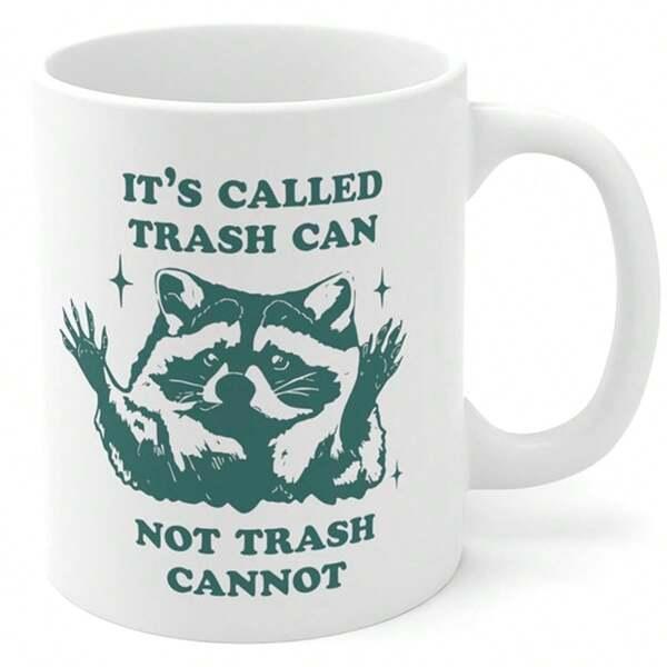 Tailorly White Ceramic 11 oz Mug - Its Called Trash Can Not Trash Cannot Quirky Illustration With Raised Paws And Stars Raccoon