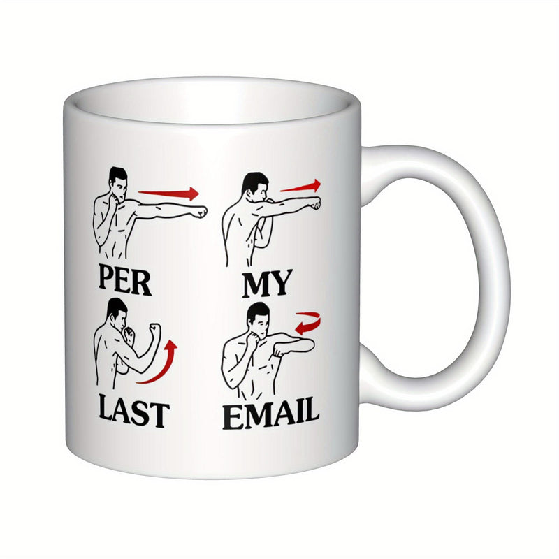 Tailorly White Ceramic 11 oz Mug - Per My Last Email Four Stylized Illustrations Showing Various Boxing Stances With Directional Arrows Man