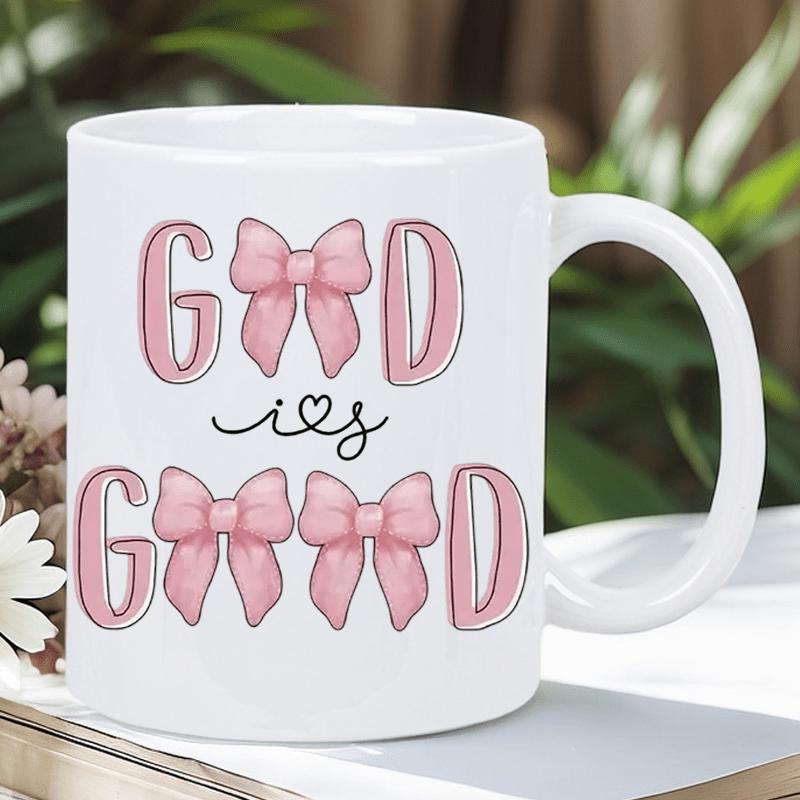 Tailorly White Ceramic 11 oz Mug - God Is Good Pretty Pink Ribbon Bows Decorating A Soft Aesthetic Spiritual Message Bow