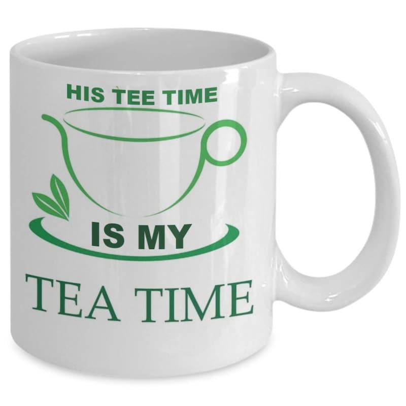 Tailorly White Ceramic 11 oz Mug - His Tee Time Is My Tea Time Minimalist Green Outline Design Featuring A Classic Teacup With Delicate Leaves Teacup