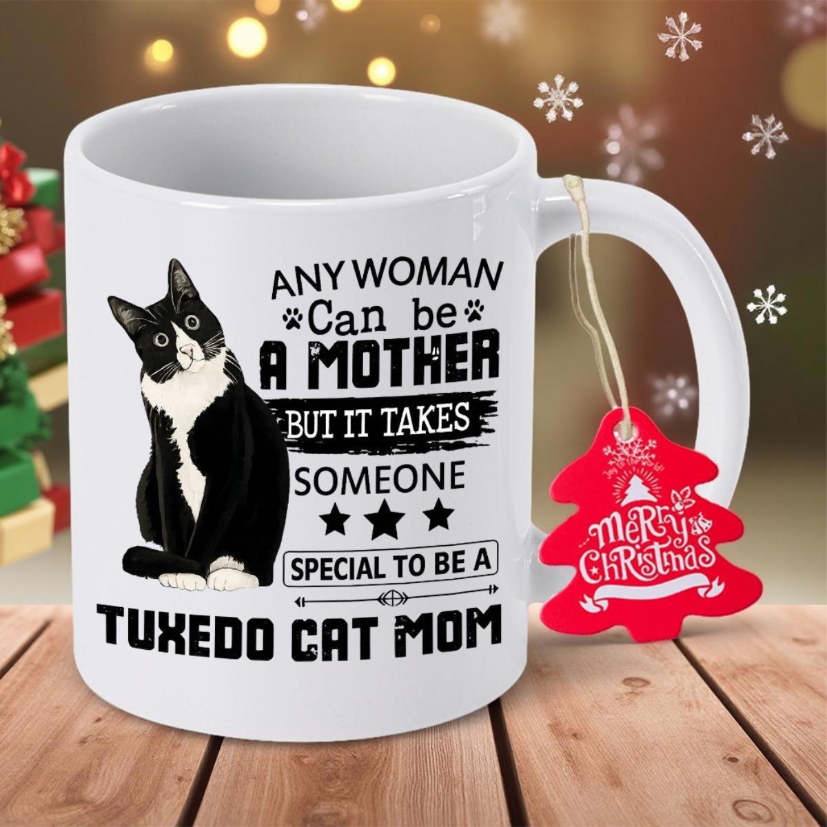 Tailorly White Ceramic 11 oz Mug - Any Woman Can Be A Mother But It Takes Someone Special To Be A Tuxedo Cat Mom Sitting Black And White Feline With Stars And Paw