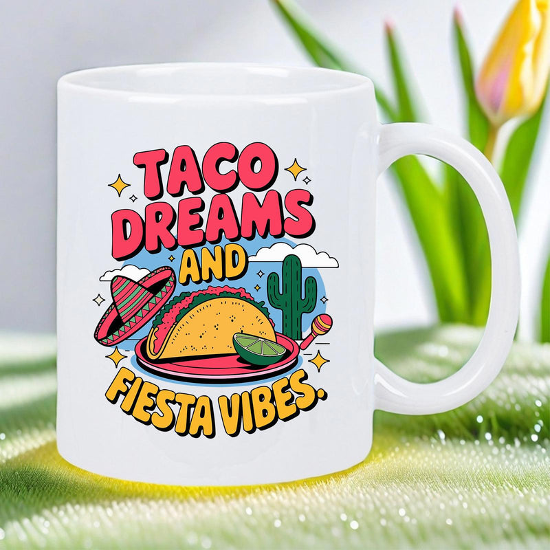 Tailorly White Ceramic 11 oz Mug - Taco Dreams And Fiesta Vibes Vibrant Festive Mexican Theme With Cactus And Sombrero Taco