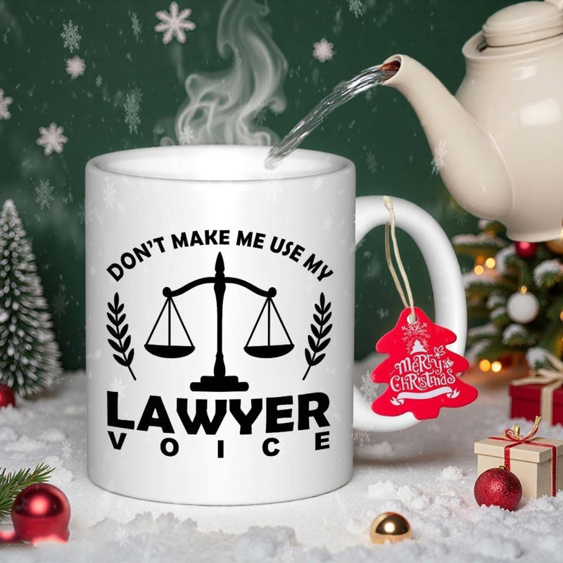 Tailorly White Ceramic 11 oz Mug - Dont Make Me Use My Lawyer Voice Classic Black Scales Of Justice With Symmetrical Wheat Grain Branches Mug