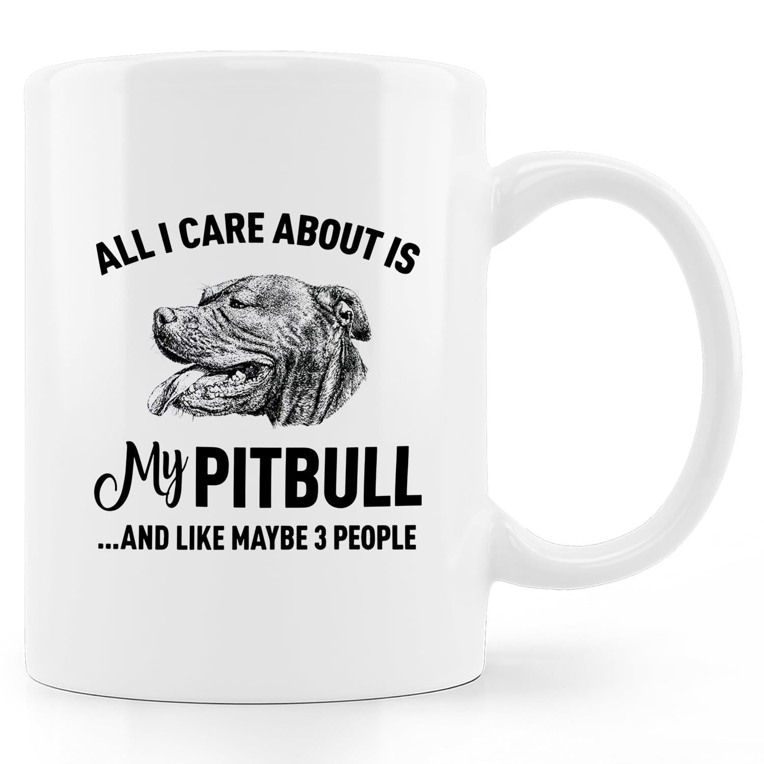Tailorly White Ceramic 11 oz Mug - All I Care About Is My Pitbull And Like Maybe 3 People Realistic Hand Drawn Black And White Canine Portrait In A Centered Sketch