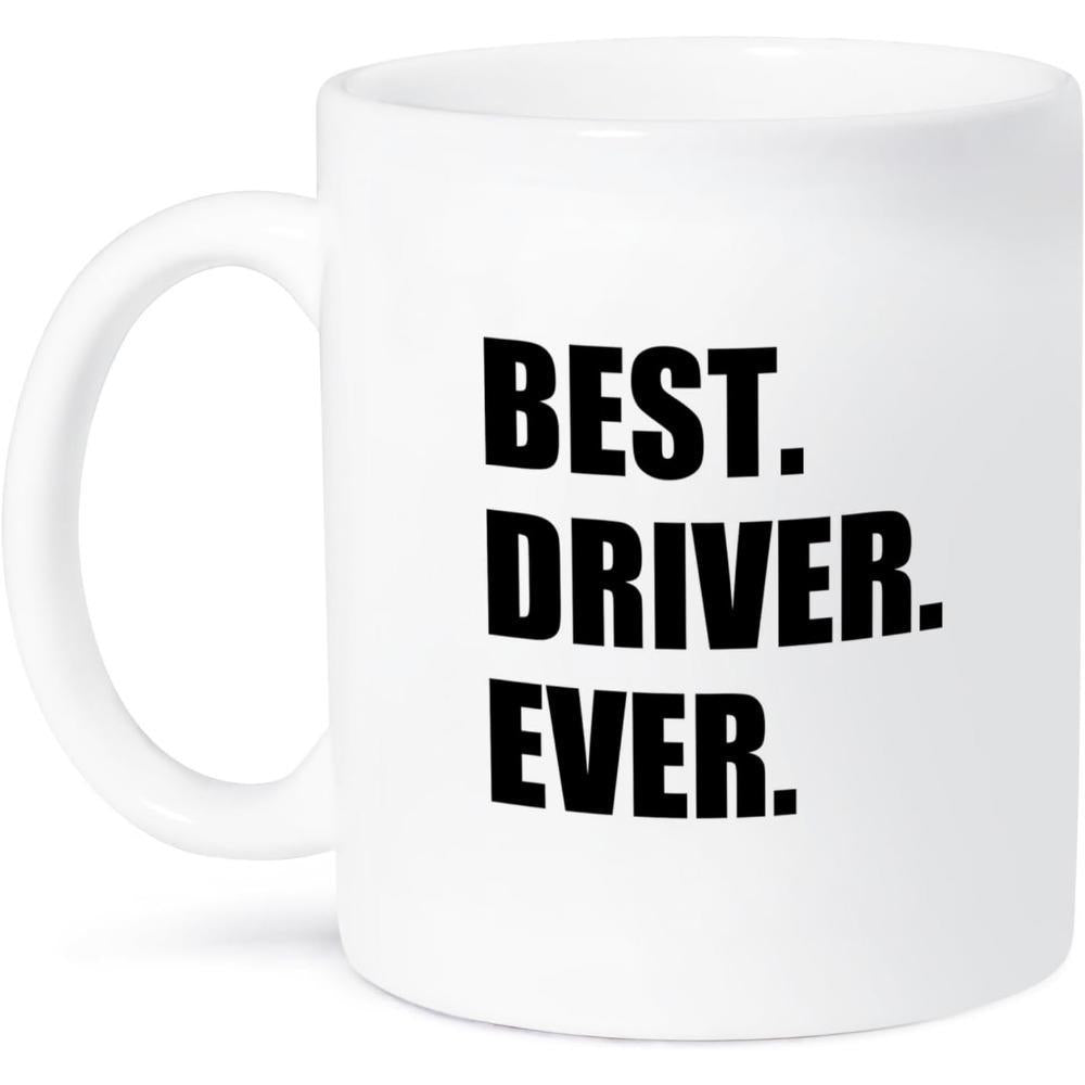 Tailorly White Ceramic 11 oz Mug - Best Driver Ever Minimalist White Ceramic Vessel Featuring Bold Black Block Text Print Mug