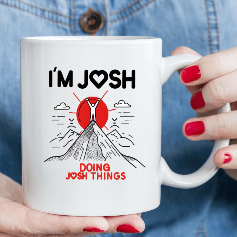 Tailorly White Ceramic 11 oz Mug - Im Josh Doing Josh Things Hand Drawn Figure Standing Upon High Peak Under Radiant Red Sun Mountain