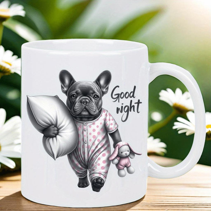 Tailorly White Ceramic 11 oz Mug - Good Night Gentle French Bulldog Wearing Dotted Pajamas Carrying Pillow And Plush Bunny Bulldog