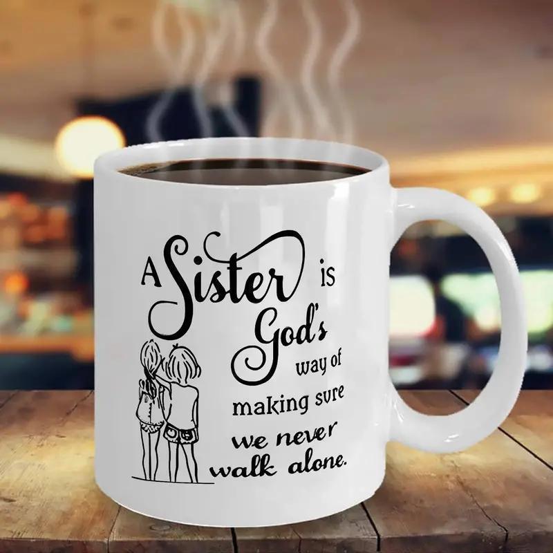 Tailorly White Ceramic 11 oz Mug - A Sister Is God S Way Of Making Sure We Never Walk Alone Minimalist Line Art Sketch Of Two Young Sisters Standing Together Mug