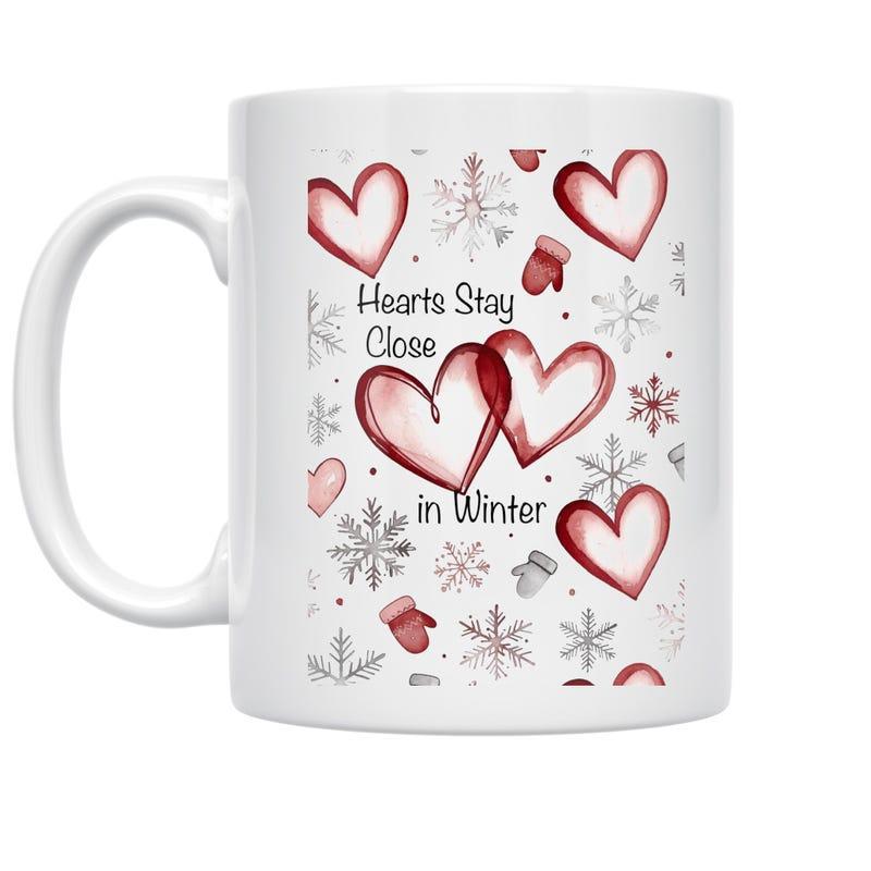 Tailorly White Ceramic 11 oz Mug - Hearts Stay Close In Winter Artistic Watercolor Hearts Among Delicately Painted Snowflakes And Tiny Winter Mittens Heart