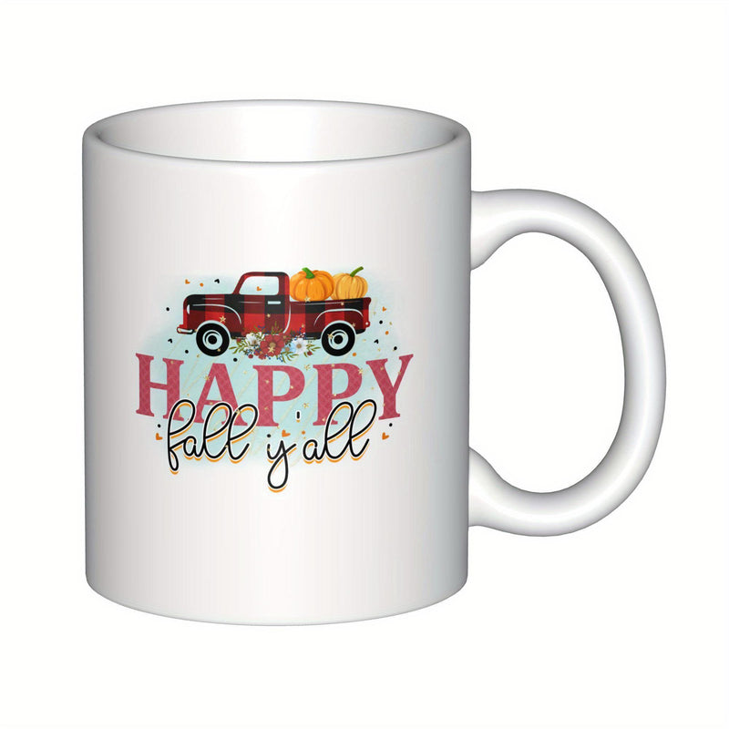 Tailorly White Ceramic 11 oz Mug - Happy Fall Yall Vintage Red Pickup Carrying Large Orange Pumpkins For Autumn Harvest Truck