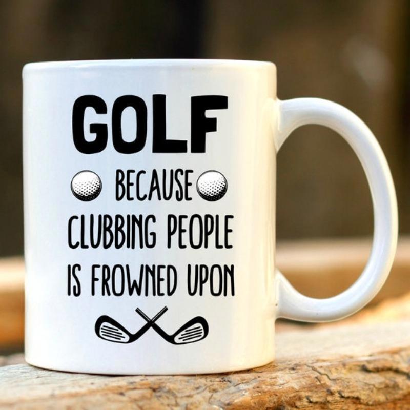 Tailorly White Ceramic 11 oz Mug - Golf Because Clubbing People Is Frowned Upon Sporty Minimalist Theme Featuring Two Small Dimpled Balls And Crossed Metal Clubs