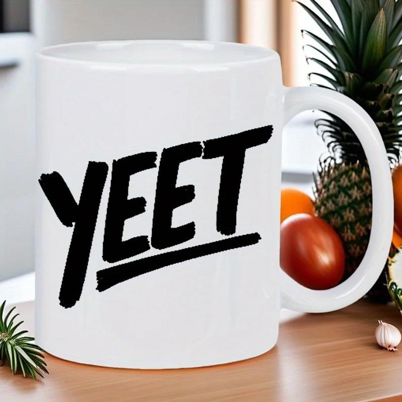 Tailorly White Ceramic 11 oz Mug - Yeet Bold Black Distressed Marker Style Modern Urban Slang Typography Yeet