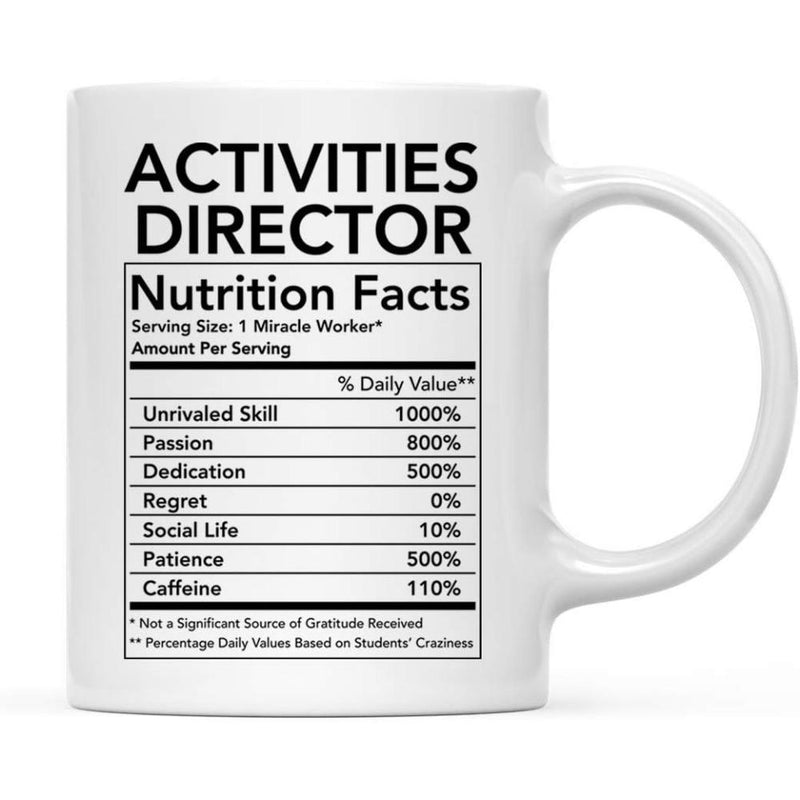 Tailorly White Ceramic 11 oz Mug - Activities Director Nutrition Facts Bold Black Text Organized Within A Rectangular Nutrition Label