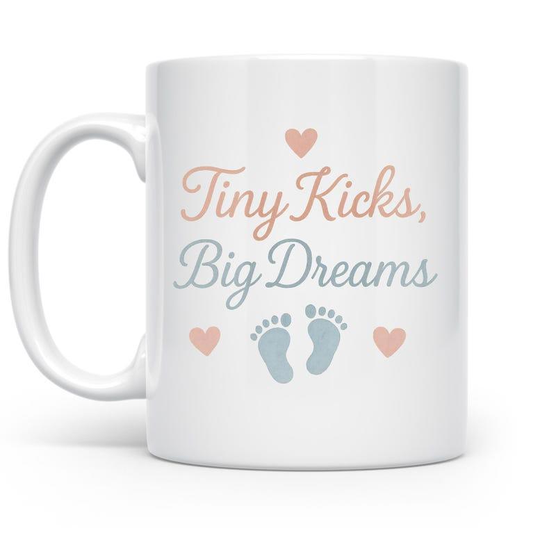 Tailorly White Ceramic 11 oz Mug - Tiny Kicks Big Dreams Sweet Baby Footprints With Delicate Pink Hearts In Script Mug