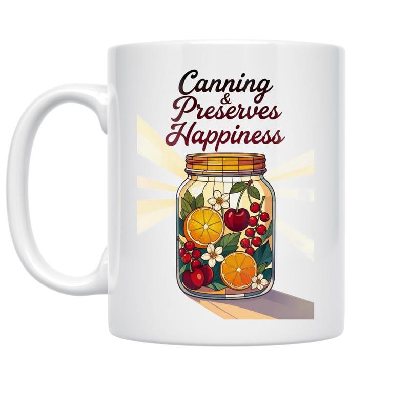 Tailorly White Ceramic 11 oz Mug - Canning Preserves Happiness Fresh Vibrant Oranges And Sweet Cherries Inside A Vintage Glass Mason Jar