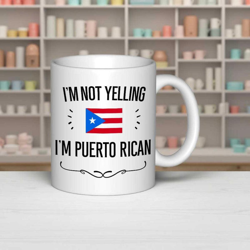 Tailorly White Ceramic 11 oz Mug - I'm Not Yelling I'm Puerto Rican Vibrant Heritage Symbol Representing National Pride With Red White Blue Colors Flag