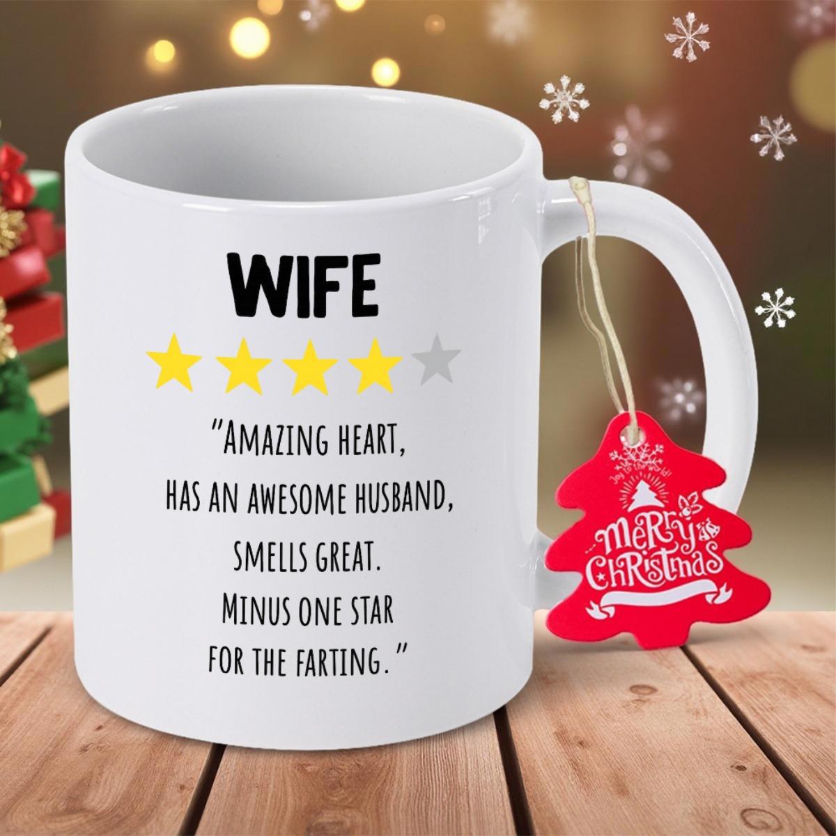 Tailorly White Ceramic 11 oz Mug - Wife Amazing Heart Has An Awesome Husband Smells Great Minus One Star For The Farting Five Stars Rating System Featuring Bold