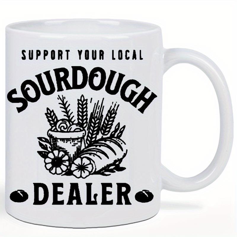 Tailorly White Ceramic 11 oz Mug - Support Your Local Sourdough Dealer Vintage Style Hand Drawn Illustration With Wheat Stalks Bread