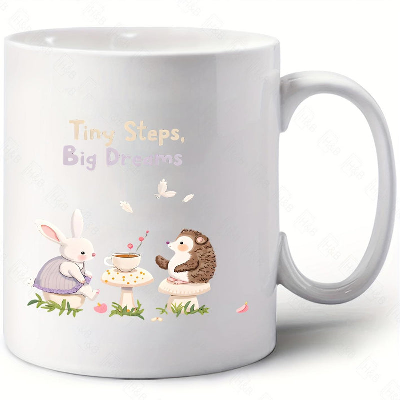 Tailorly White Ceramic 11 oz Mug - Tiny Steps Big Dreams Adorable Forest Animals Sitting On Mushrooms Sharing A Tea Party Rabbit