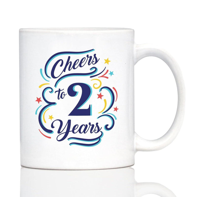 Tailorly White Ceramic 11 oz Mug - Cheers To 2 Years Colorful Festive Swirls And Vibrant Stars Surrounding Bold Anniversary Typography Mug