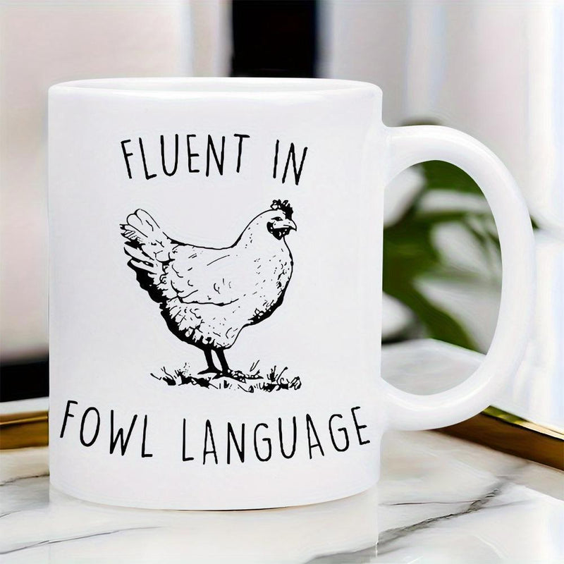 Tailorly White Ceramic 11 oz Mug - Fluent In Fowl Language Minimalist Hand Drawn Sketch Of A Farm Hen Standing On Grass Chicken