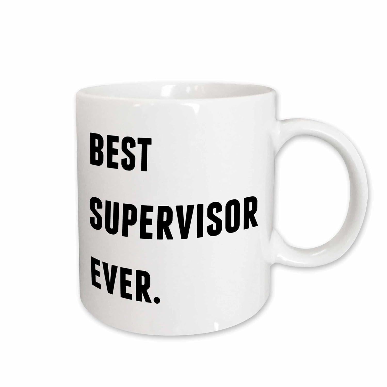 Tailorly White Ceramic 11 oz Mug - Best Supervisor Ever Minimalist White Ceramic Kitchenware With Bold Black Block Letters Coffee Mug