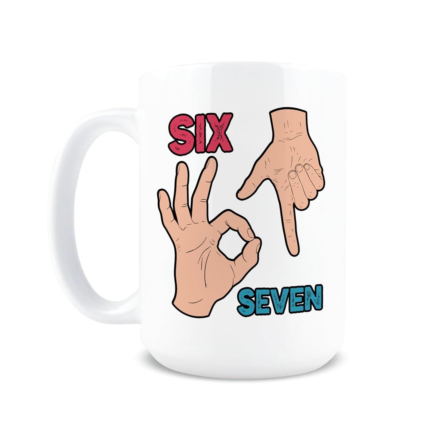 Tailorly White Ceramic 11 oz Mug - Six Seven Two Human Hands Making Gestures Between Colorful Text Hand