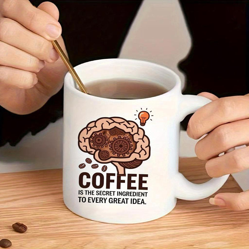 Tailorly White Ceramic 11 oz Mug - Coffee Is The Secret Ingredient To Every Great Idea Illustrative Human Brain With Mechanical Gears And Glowing Lightbulb