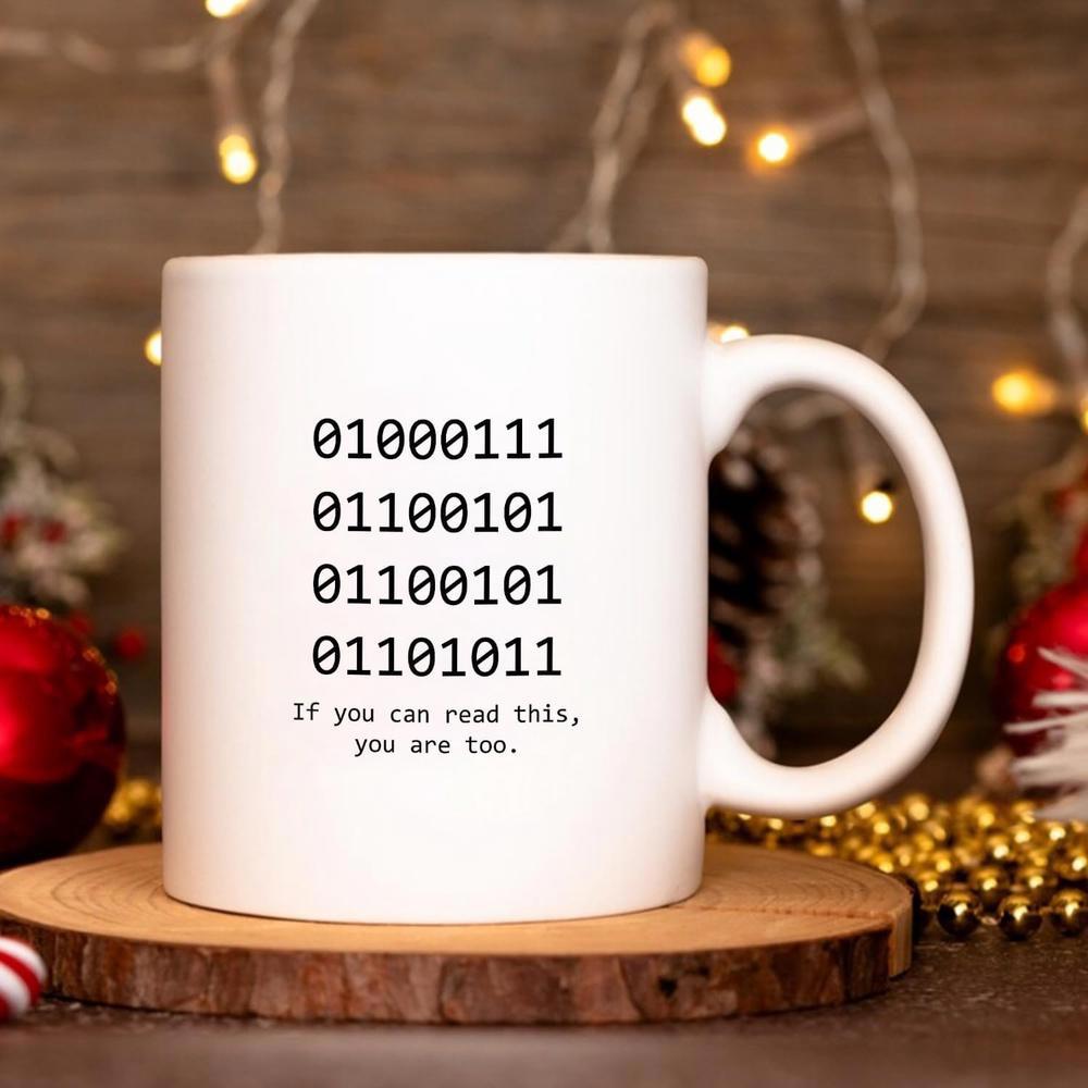 Tailorly White Ceramic 11 oz Mug - If You Can Read This You Are Too Minimalist Four Lines Of Digital Binary Code Printed On Ceramic Mug