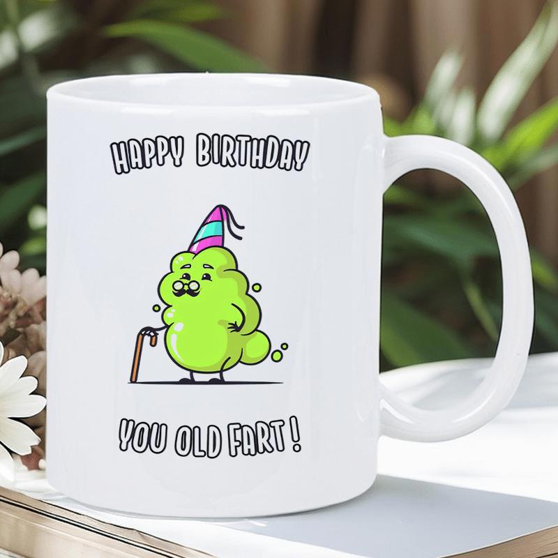 Tailorly White Ceramic 11 oz Mug - Happy Birthday You Old Fart Grumpy Green Blob Wearing Party Hat And Holding Walking Cane Character
