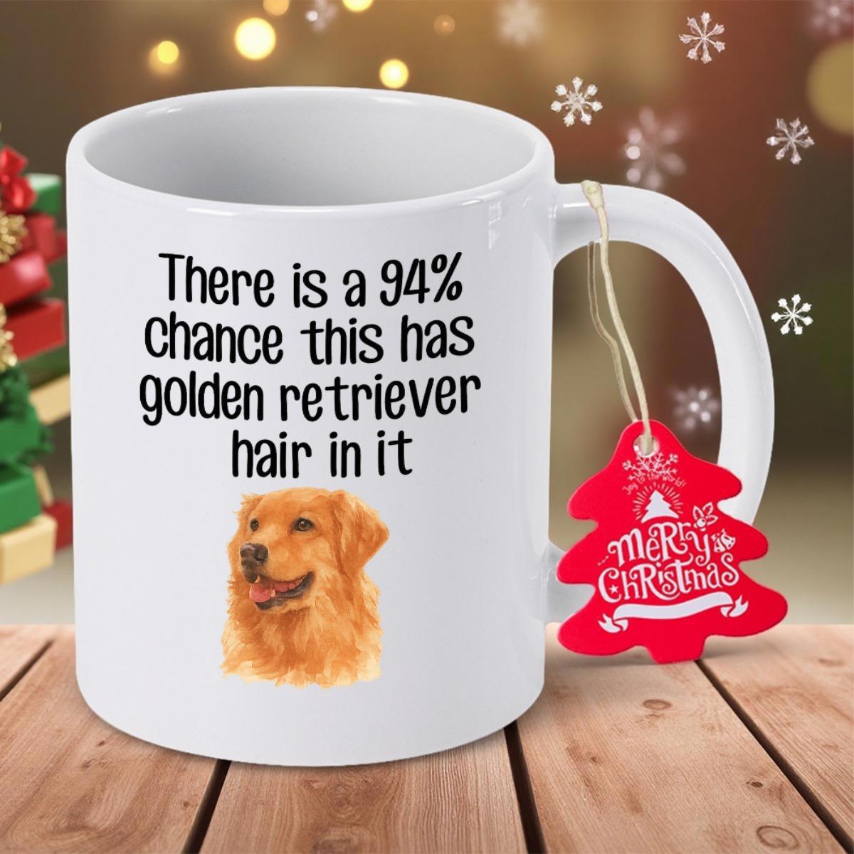 Tailorly White Ceramic 11 oz Mug - There Is A 94 Chance This Has Golden Retriever Hair In It Friendly Smiling Golden Dog Portrait On A Simple