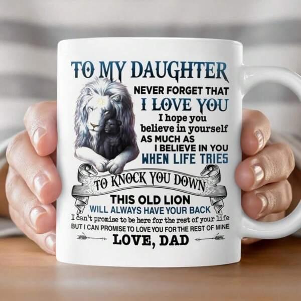 Tailorly White Ceramic 11 oz Mug - To My Daughter Love Dad Majestic Father Lion Protecting Small Cub With Detailed Mane And Fur Lion