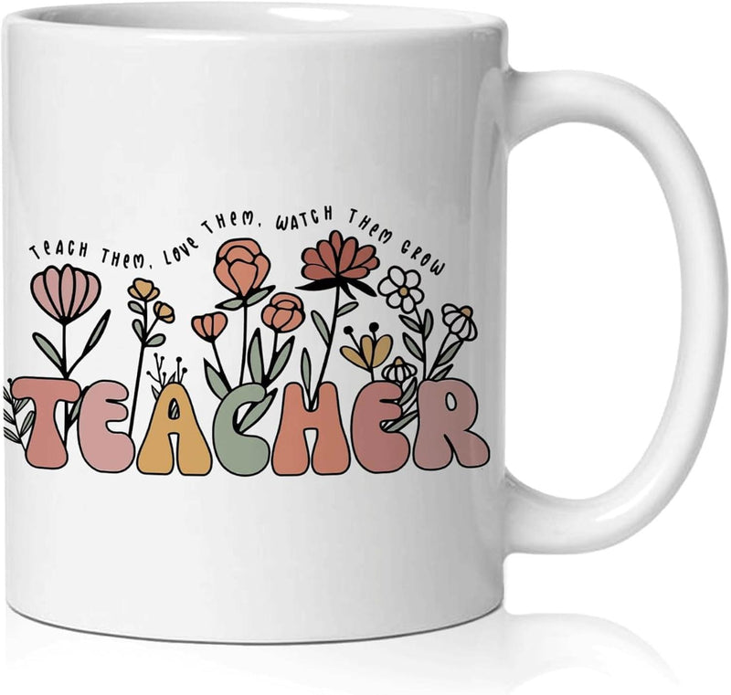 Tailorly White Ceramic 11 oz Mug - Teach Them Love Them Watch Them Grow Teacher Muted Earthy Toned Retro Style Garden Elements Surrounding Blossoming Wildflowers