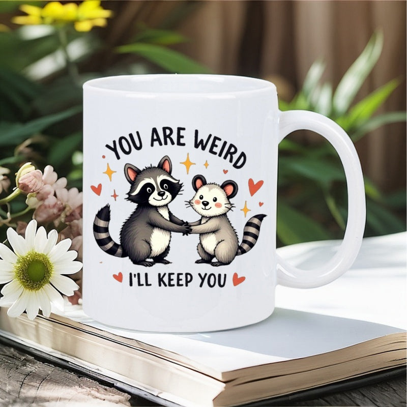 Tailorly White Ceramic 11 oz Mug - You Are Weird I'll Keep You Adorable Raccoon And Possum Holding Hands Among Small Sparkling Golden Stars Raccoon