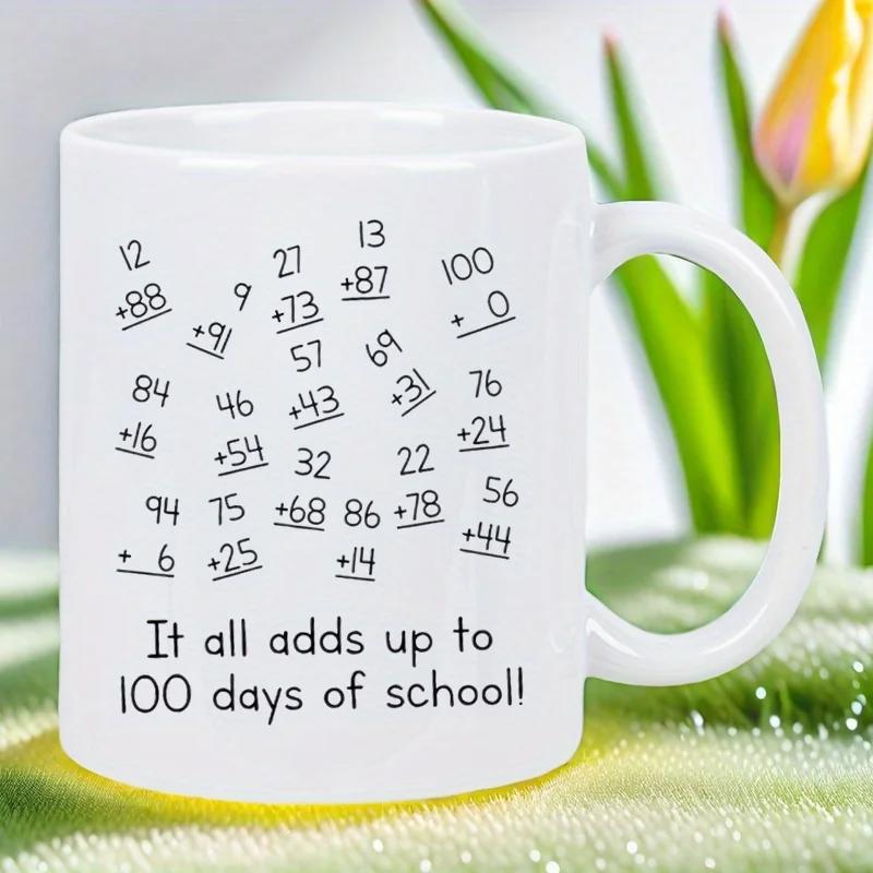 Tailorly White Ceramic 11 oz Mug - It All Adds Up To 100 Days Of School Scattered Handwritten Math Addition Equations Celebrating Achievement On A Minimalist White