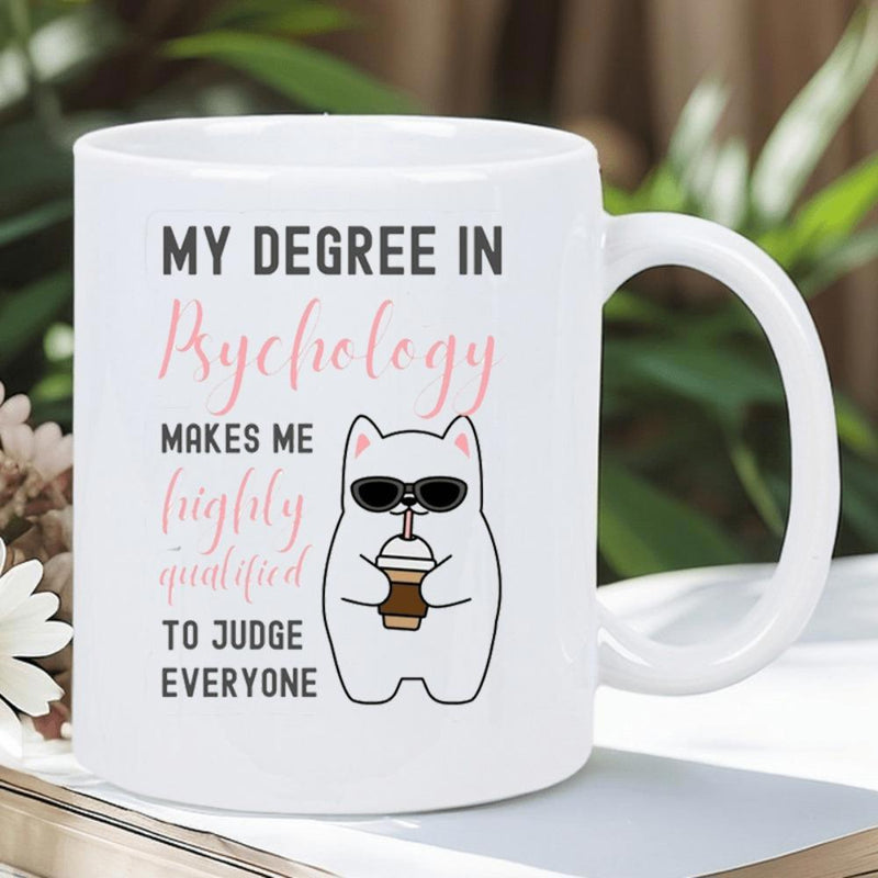 Tailorly White Ceramic 11 oz Mug - My Degree In Psychology Makes Me Highly Qualified To Judge Everyone Minimalist White Cartoon Cat Wearing Sunglasses Drinking