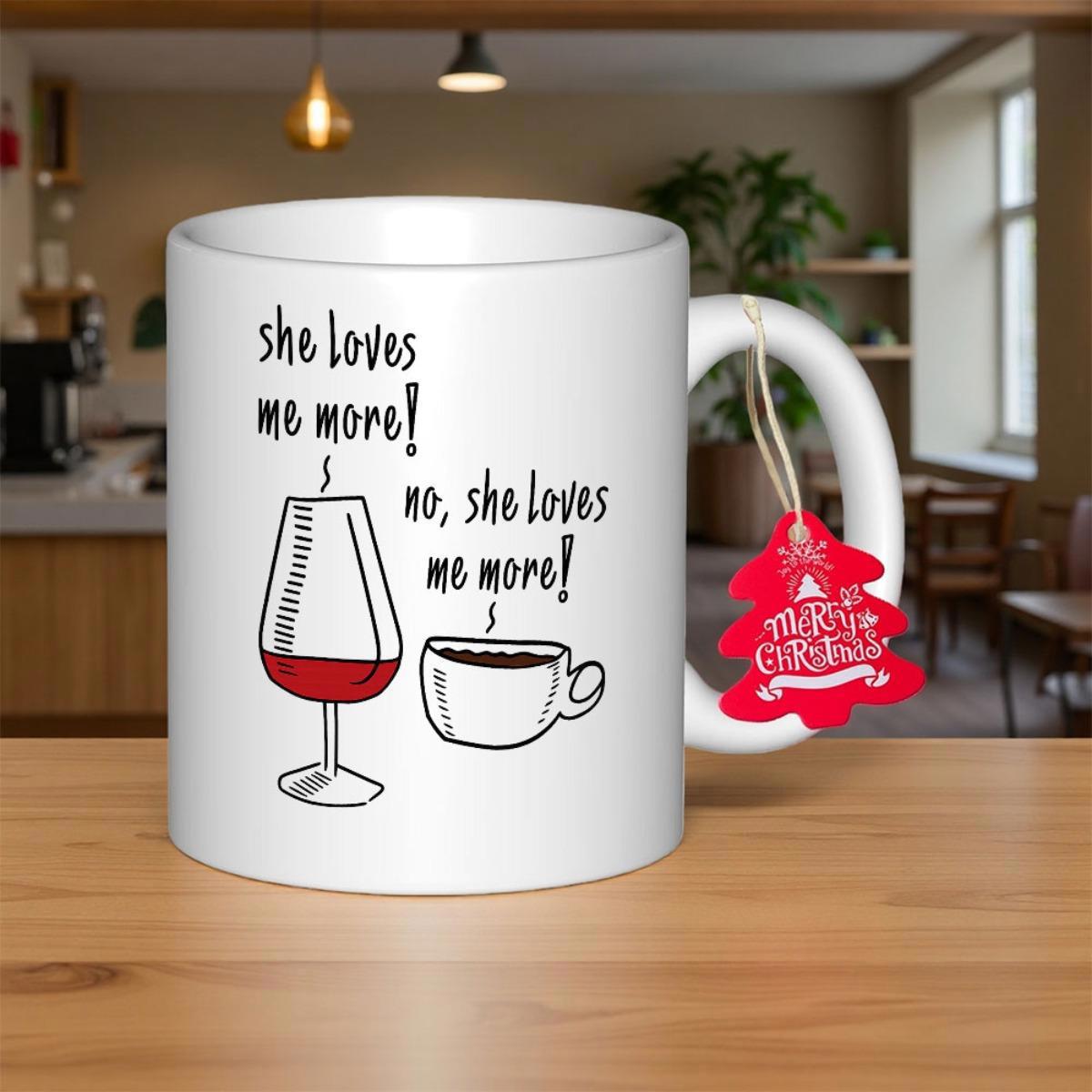 Tailorly White Ceramic 11 oz Mug - She Loves Me More No She Loves Me More Minimalist Line Art Featuring Wine Glass Beside Steaming Hot Morning Cup
