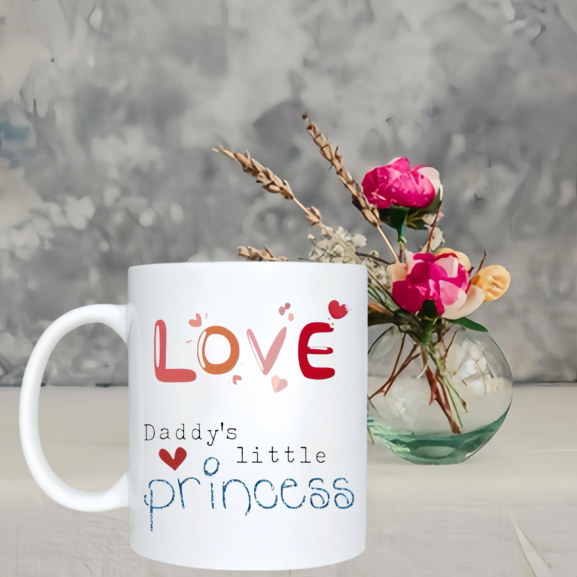Tailorly White Ceramic 11 oz Mug - Love Daddys Little Princess Minimalist Featuring Colorful Artistic Hearts And Elegant Lettering Mug