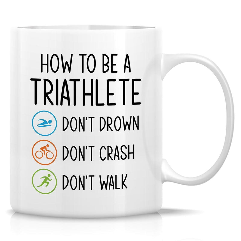 Tailorly White Ceramic 11 oz Mug - How To Be A Triathlete Don't Drown Don't Crash Don't Walk Three Simple Colorful Circles Containing Silhouettes Of Various Sport