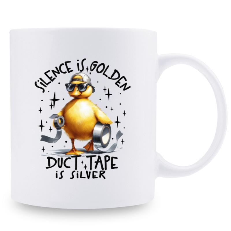 Tailorly White Ceramic 11 oz Mug - Silence Is Golden Duct Tape Is Silver Cool Yellow Duckling Wearing Sunglasses Holding Rolls Of Metallic Duct Tape Duckling