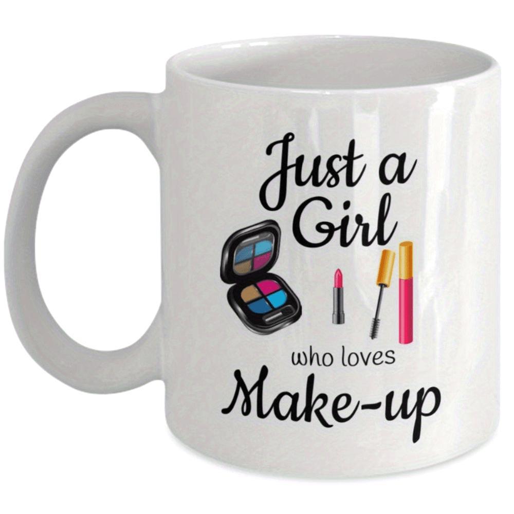 Tailorly White Ceramic 11 oz Mug - Just A Girl Who Loves Makeup Colorful Eyeshadow Palette With Glossy Lipstick And Beauty Cosmetics Tools Makeup