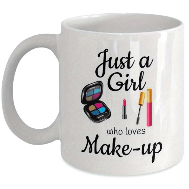 Tailorly White Ceramic 11 oz Mug - Just A Girl Who Loves Makeup Colorful Eyeshadow Palette With Glossy Lipstick And Beauty Cosmetics Tools Makeup