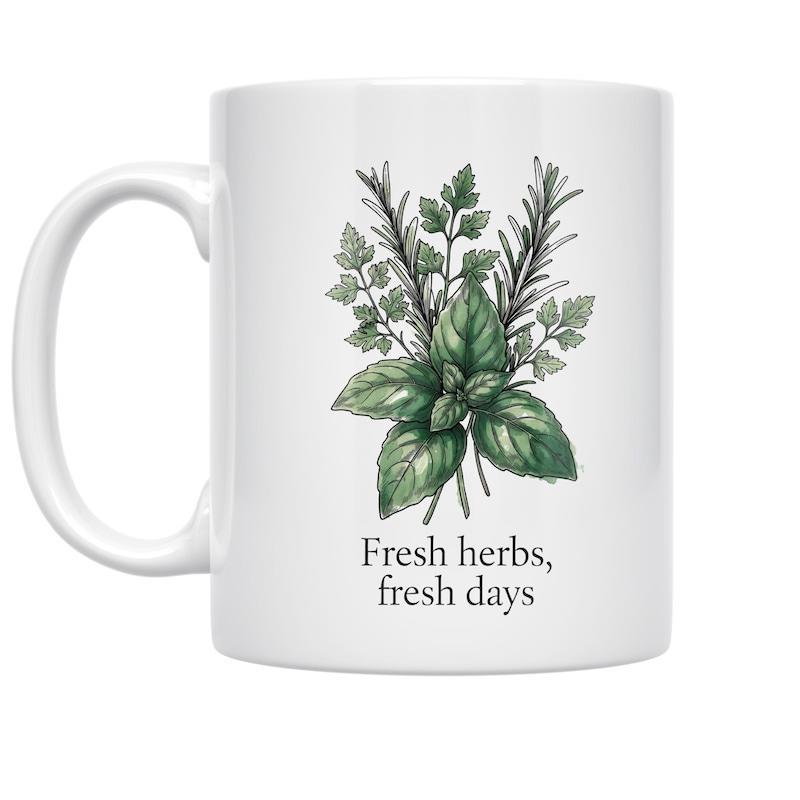 Tailorly White Ceramic 11 oz Mug - Fresh Herbs Fresh Days Lush Green Botanical Leaves Arranged In An Aromatic Natural Bunch Herbs
