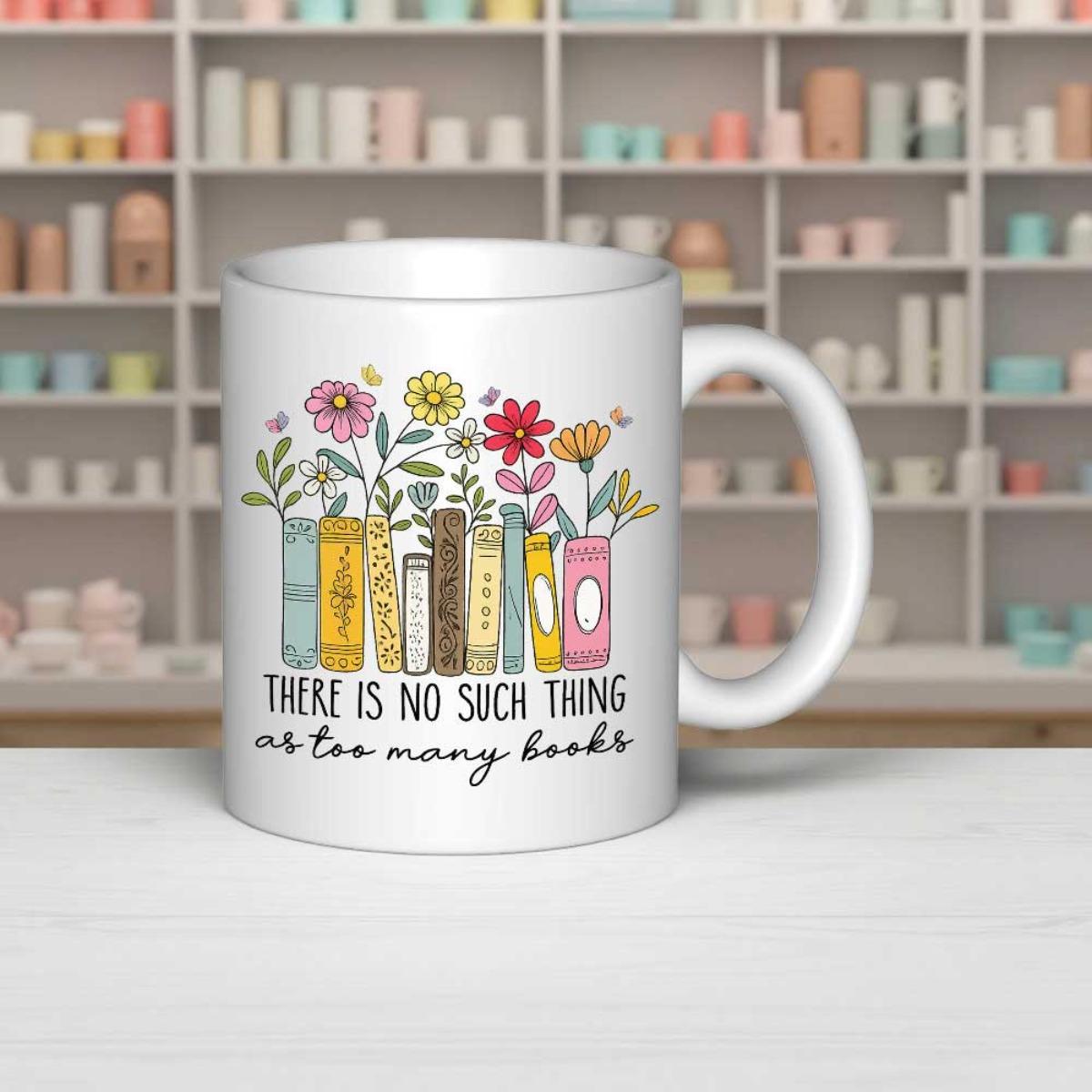 Tailorly White Ceramic 11 oz Mug - There Is No Such Thing As Too Many Books Vibrant Colorful Flowers Blooming From A Row Of Vertical Hand Drawn Books