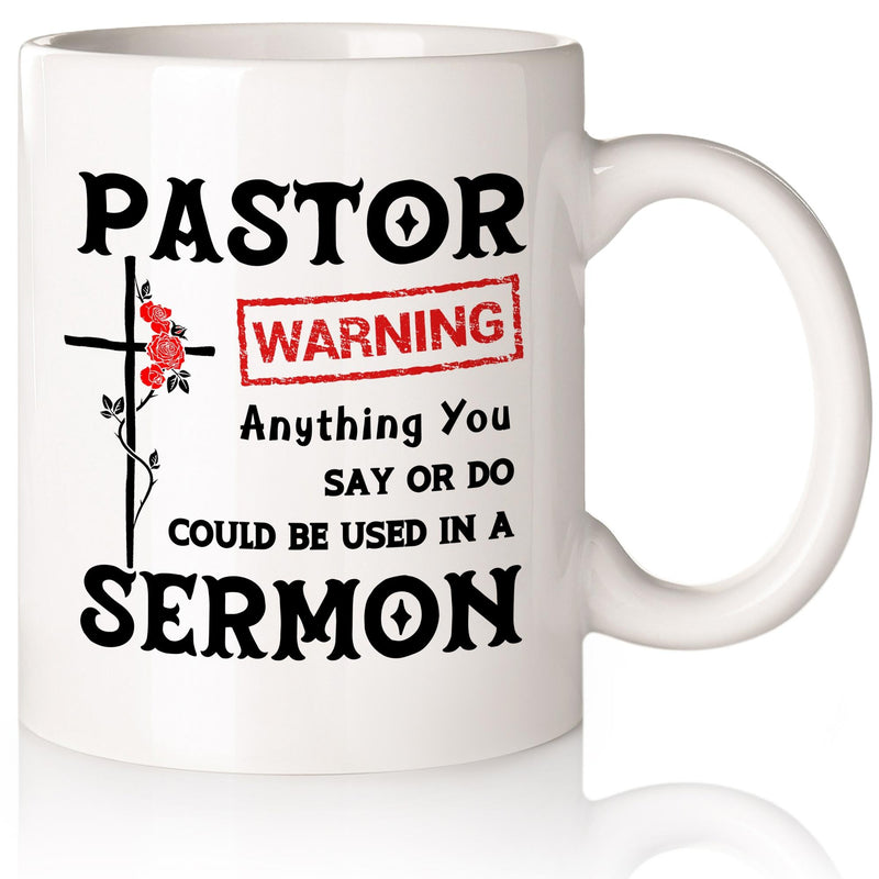 Tailorly White Ceramic 11 oz Mug - Pastor Warning Anything You Say Or Do Could Be Used In A Sermon Christian Cross With Delicate Red Roses Climbing Upward On White