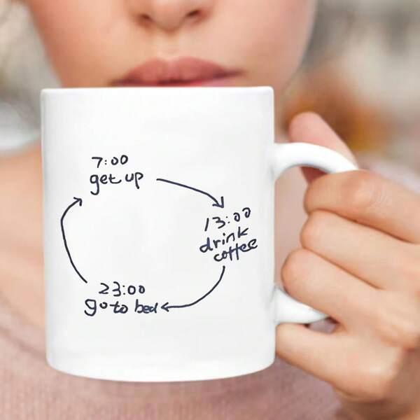 Tailorly White Ceramic 11 oz Mug - Get Up Drink Coffee Go To Bed Handwritten Daily Routine Featuring Arrows And Time Intervals Scheduled Cycle
